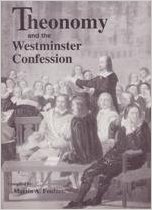 Theonomy and the Westminster Confession